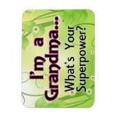 Ich bin Oma... Was ist deine Supermacht? Magnet (Vertikal)