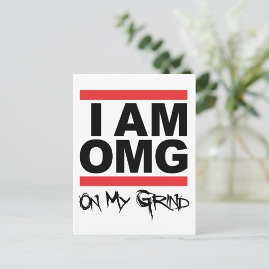 Ich bin OMG Postkarte (Stehend Vorderseite)