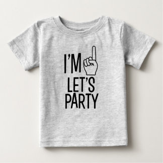 Ich bin One Let's Party lustiges Baby-Boy-Shirt Baby T-shirt