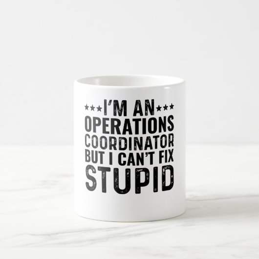 Ich bin Operationskoordinator, aber ich kann das n Kaffeetasse (Mittel)