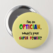 Ich bin Optiker. Was ist dein Super-Power? Button (Vorne & Hinten)