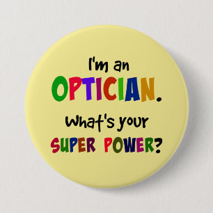 Ich bin Optiker. Was ist dein Super-Power? Button