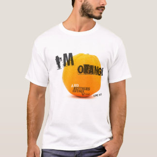Ich bin orange T-Shirt