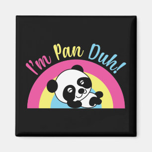 Ich bin Pan Duh Funny Niedlich Pansexual Panda Magnet