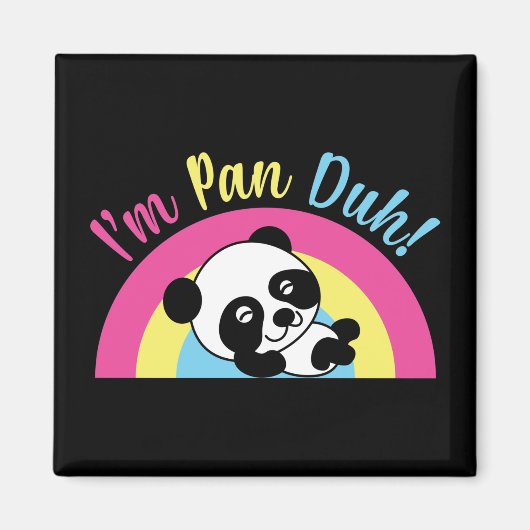 Ich bin Pan Duh Funny Niedlich Pansexual Panda Magnet (Vorne)