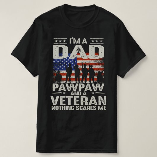Ich bin Papa und ein Veteran nichts macht mir Angs T-Shirt (Design vorne)