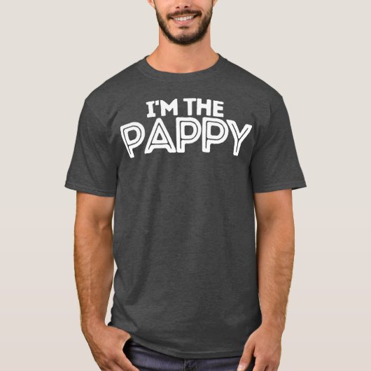 Ich bin Pappy T-Shirt (Vorderseite)