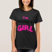 Ich bin Papys Girl Tshirts und Geschenke (Vorderseite)