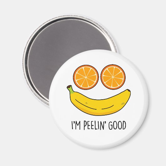 Ich bin Peelin Good Funny Fruit Pun Magnet (Vorderseite/Rückseite)