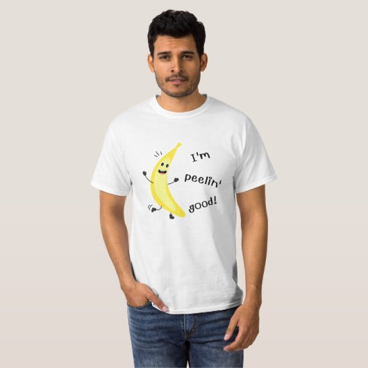 Ich bin Peelin' Gut! - Funny Fruit Pun T-Shirt (Vorne ganz)