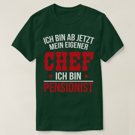 Ich bin pensionistisch weiß T-Shirt (Design vorne)