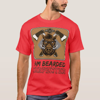 ICH BIN PENTER Bartbeere Bärenholz Carpenter Wood T-Shirt