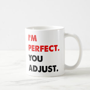 Ich bin perfekt Funny Mug Kaffeetasse