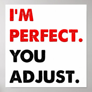 Ich bin perfekt lustiges Poster