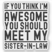 Ich bin Phantastisch, dass du meine Juristenin ken Aufkleber (Vorderseite)