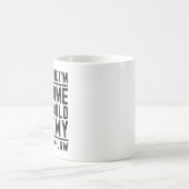 Ich bin Phantastisch, dass du meinen Mutterzettel  Kaffeetasse (Mittel)