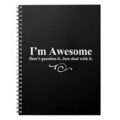 Ich bin phantastisch. Frag es nicht. Mach dich ein Notizblock (Vorderseite)