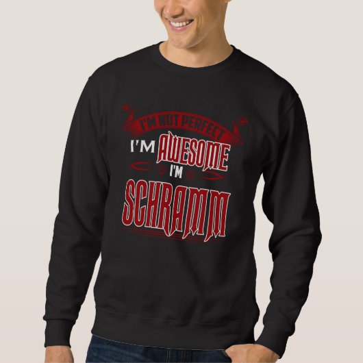 Ich bin Phantastisch. Ich bin SCHRAMM. Geschenk Bi Sweatshirt (Vorderseite)