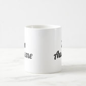 Ich bin Phantastisch Kaffeetasse (Mittel)