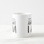 Ich bin phantastisch kaffeetasse (Mittel)