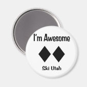 Ich bin Phantastisch Ski Utah Magnet (Vorderseite/Rückseite)