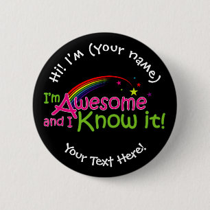 Ich bin Phantastisch und weiß es - schwarz Button