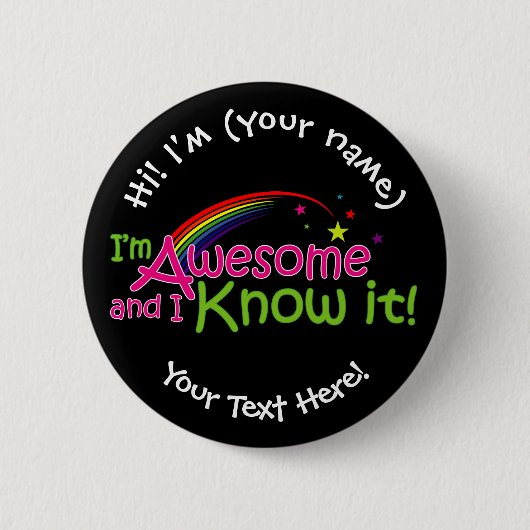 Ich bin Phantastisch und weiß es - schwarz Button (Vorderseite)