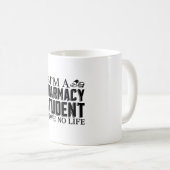 Ich bin Pharmacy Student Tech Technician Pharmacis Kaffeetasse (VorderseiteRechts)