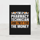 Ich bin Pharmacy Technician Tech Medicine Pharmaci Karte (Vorderseite)