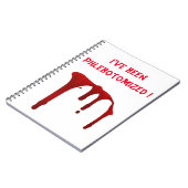 Ich bin phlebotomisiert worden! notizblock (Linke Seite)