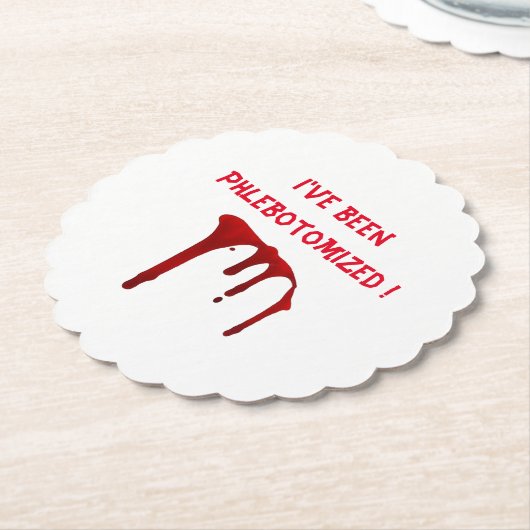 Ich bin phlebotomisiert worden! untersetzer (angewinkelt)
