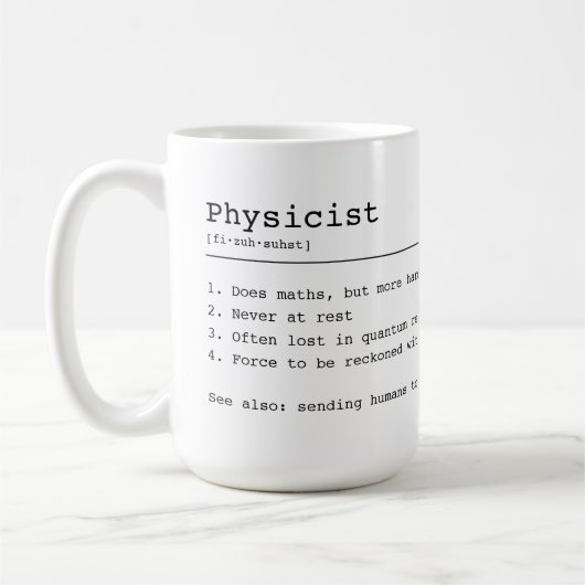 Ich bin Physikerin Kaffeetasse (Links)