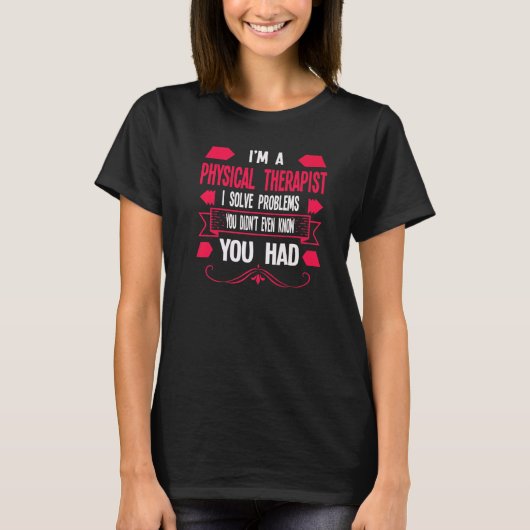 Ich bin Physiotherapeutin 1 T-Shirt (Vorderseite)