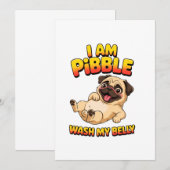 Ich bin Pibble, wasch meinen Bauch Einladung (Vorne/Hinten)