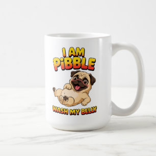 Ich bin Pibble, wasch meinen Bauch Kaffeetasse
