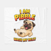 Ich bin Pibble wasche meinen Bauch Fleecedecke (Vorderseite (Horizontal))
