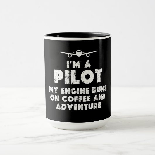 Ich bin Pilot Funny | Kaffee und Abenteuer Tasse (Zentrum)