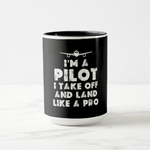 Ich bin Pilot Funny Tasse