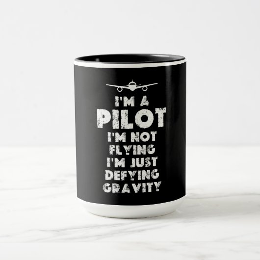 Ich bin Pilot Funny Tasse (Zentrum)