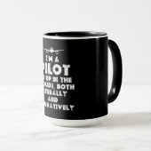 Ich bin Pilot Funny Tasse (VorderseiteRechts)