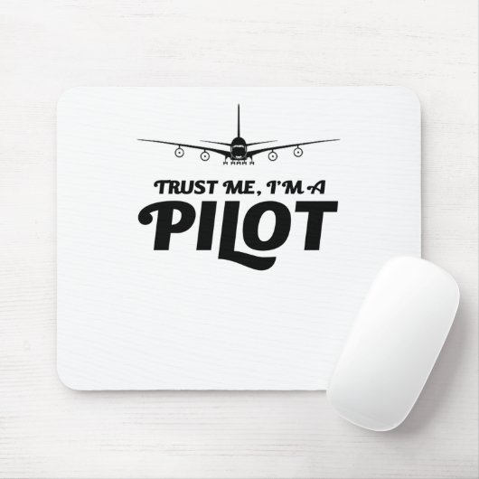 Ich bin Pilot Mousepad (Mit Mouse)