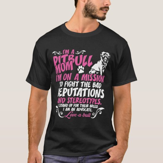 Ich bin Pit Bull-Mama auf Mission T-Shirt (Vorderseite)