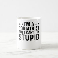 Ich bin Podiatristin, aber ich kann den Dummkopf n