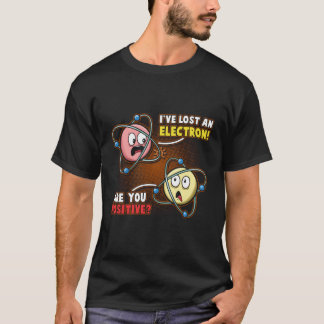 Ich bin positiv, dass ich eine Elektroschock-Chemi T-Shirt