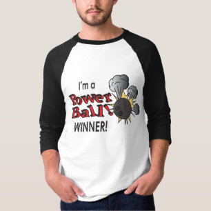 Ich bin Power Ball Sieger Bowling Ball und Buttone T-Shirt