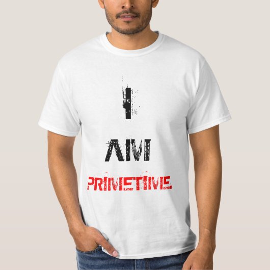 ICH BIN PRIMETIME. T-Shirt (Vorderseite)