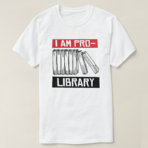 Ich bin Pro-Bibliothek T-Shirt