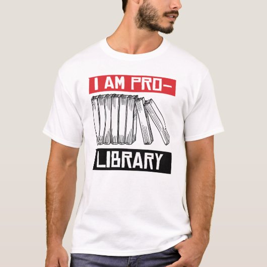 Ich bin Pro-Bibliothek T-Shirt (Vorderseite)