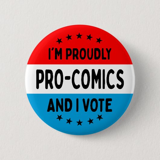 "Ich bin pro-Comics und ich wähle"-Button Button (Vorderseite)