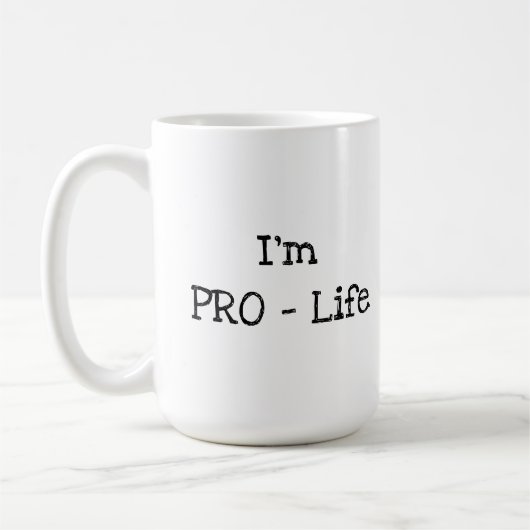 Ich bin PRO-Life Kaffeetasse (Links)